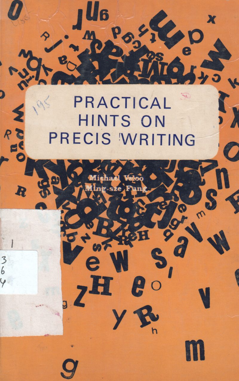 PRACTICAL HINTS ON PRECIS WRITTING BY MICHAEL VELOO1