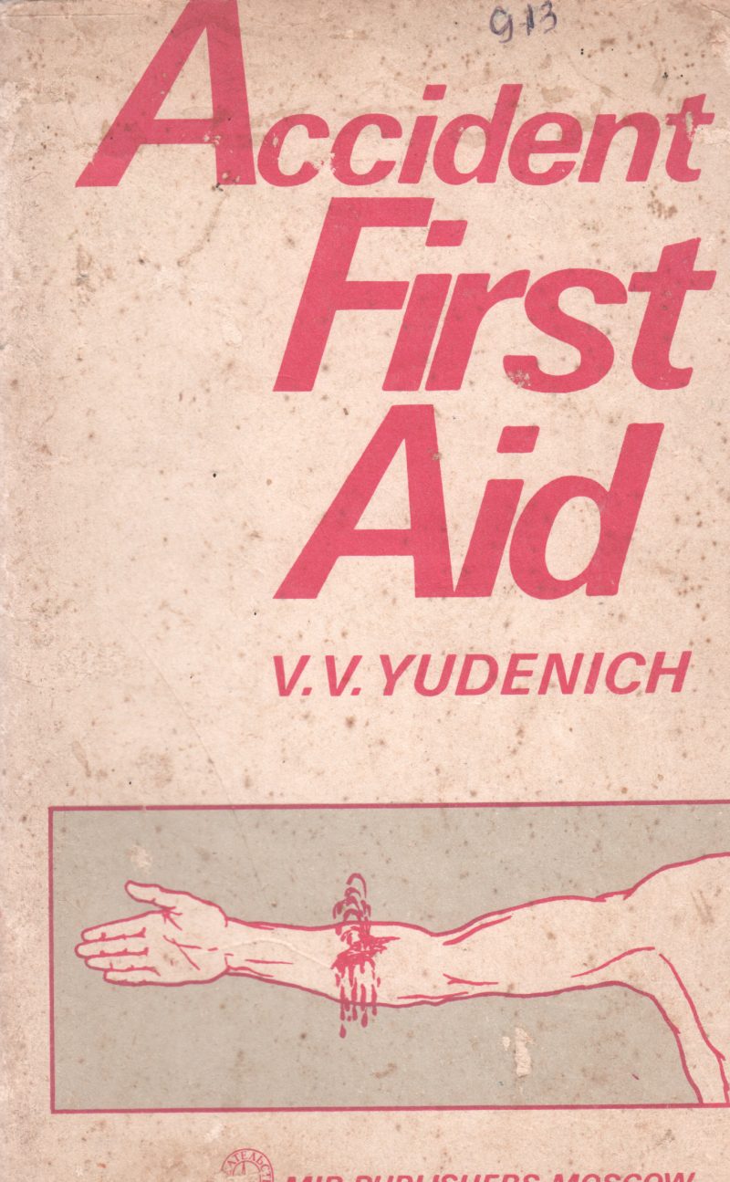 ACCIDENT FIRST AID BY V.V. YUDENICH
