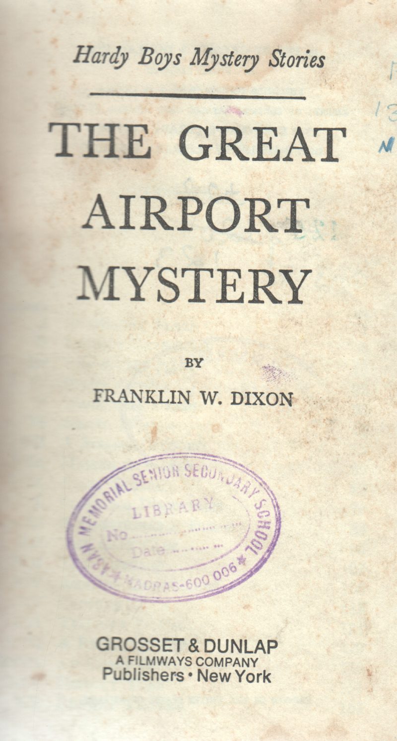 THE GREAT AIRPPORT MYSTERY BY FRANKLIN W.DIXON