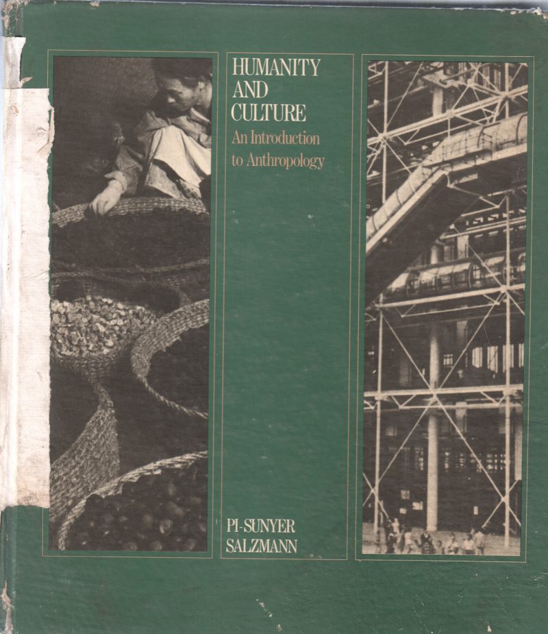 HUMANITY AND CULTURE BY PI-SUNYER SALZMANN