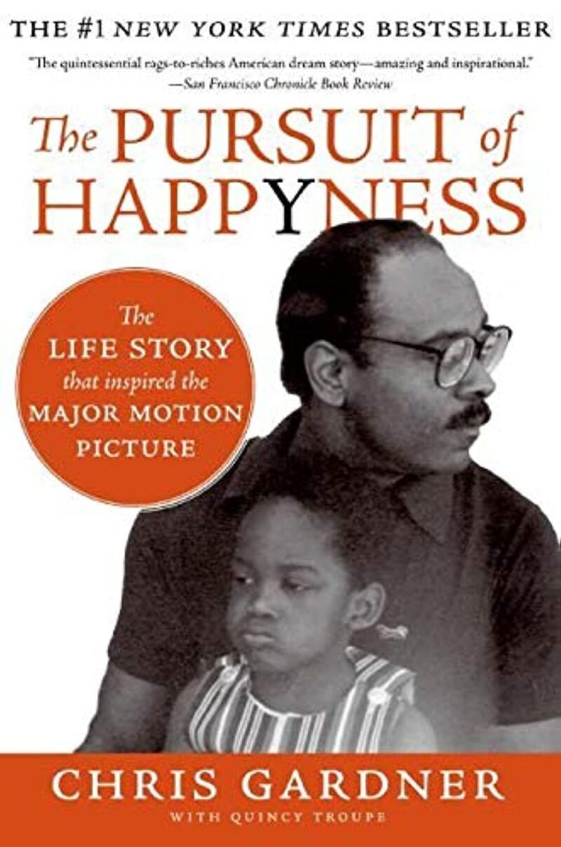 The Pursuit Of Happyness By Chris Gardner