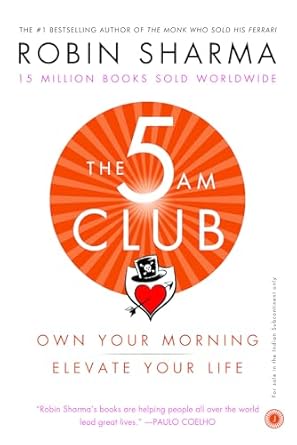 The 5 AM Club By Robin Sharma
