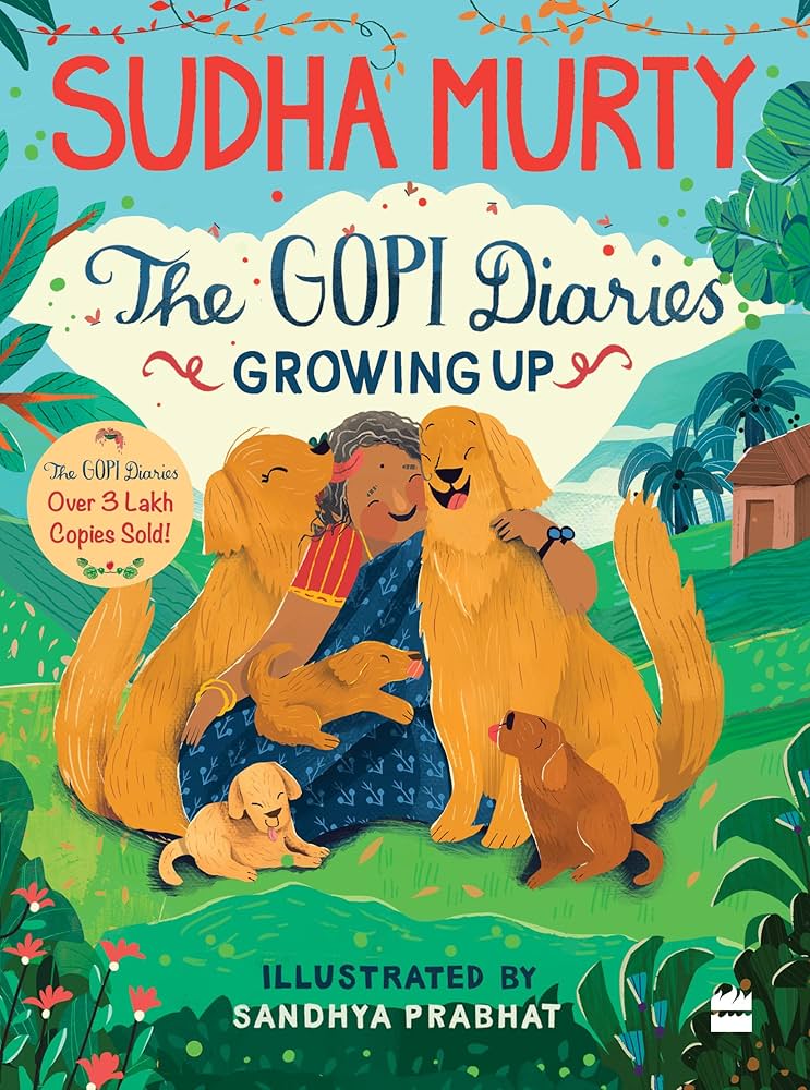The Gopi Diaries (Growing Up)
