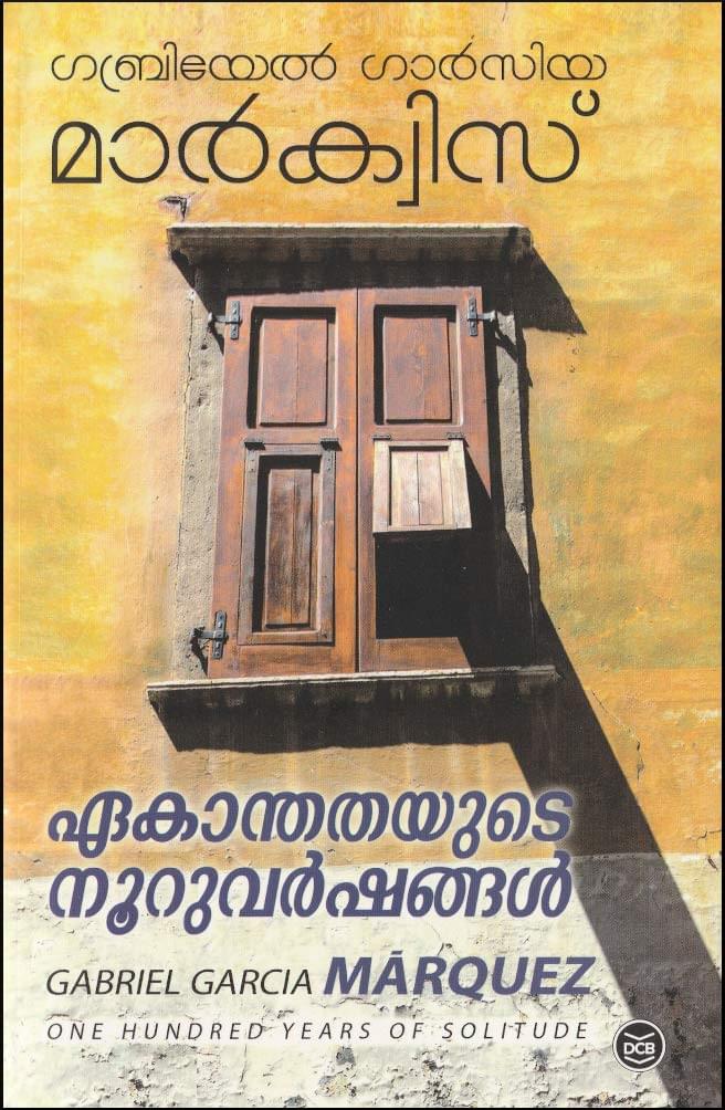 EKANTHATHAYUDE NOORU VARSHANGAL (ONE HUNDRED YEARS OF SOLITUDE) By GABRIEL GARCIA MARQUEZ (Author), Dr.S.VELAYUDHAN (Translator)